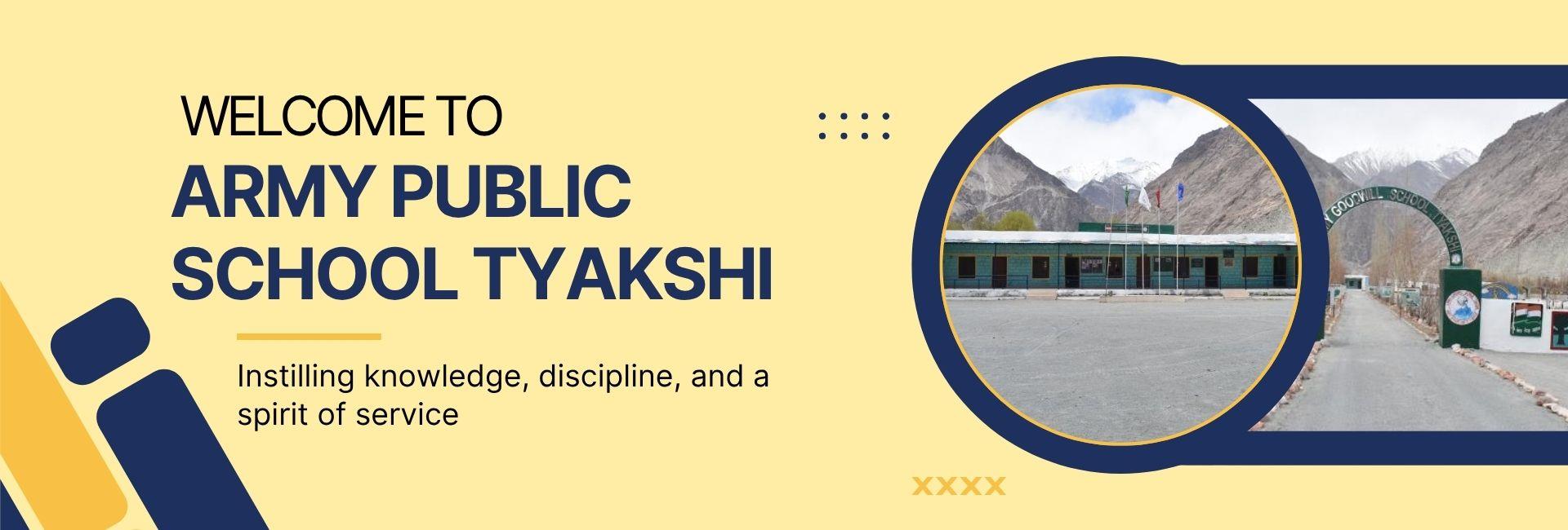 Army Public School, Tyakshi